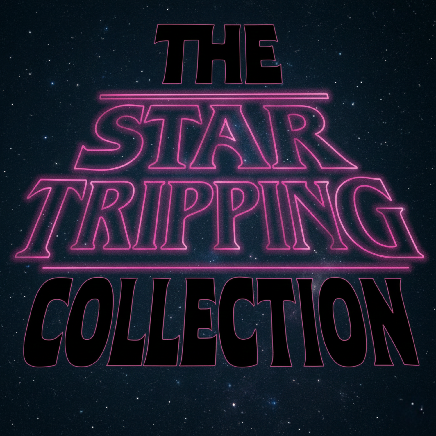 The Star Tripping Collection