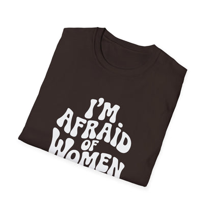 I'm Afraid of Women - Retro Groovy Graphic Tee