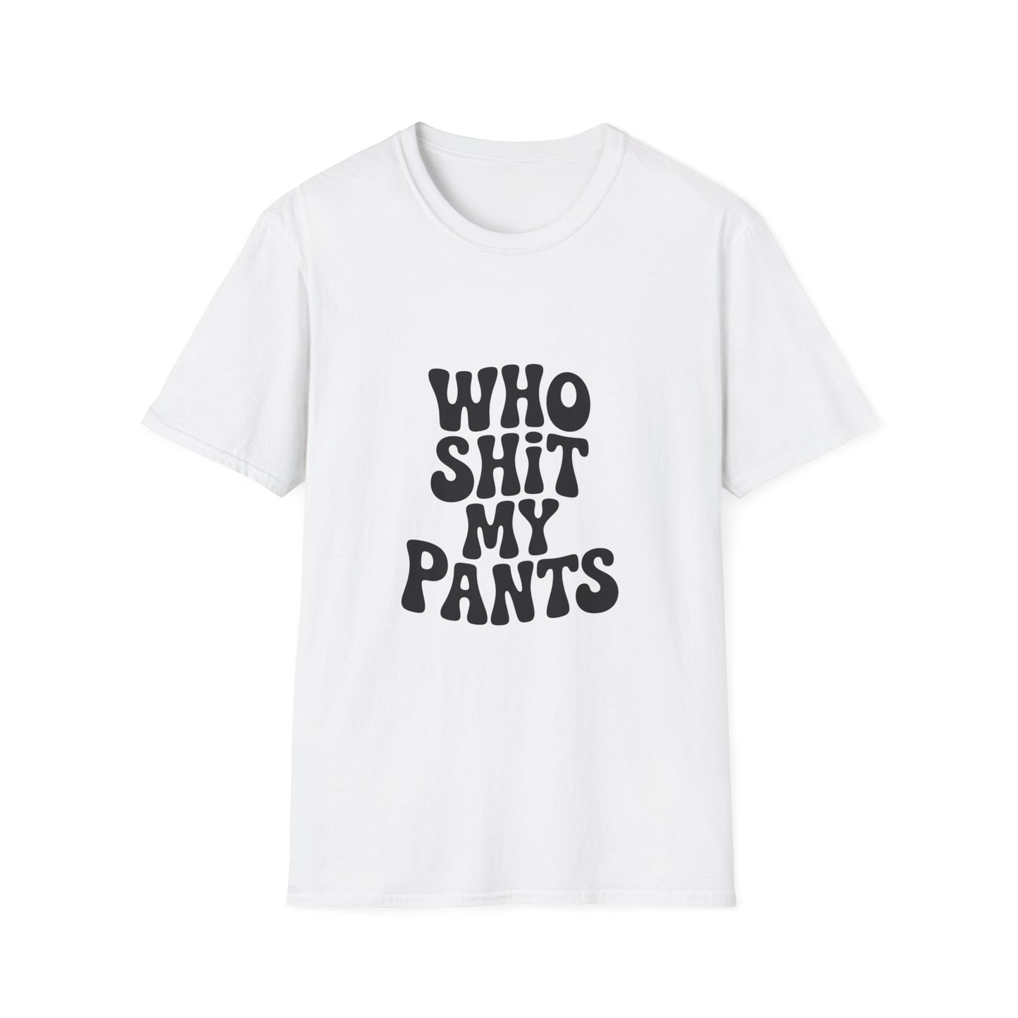 who shit my pants - Retro Groovy Graphic Tee