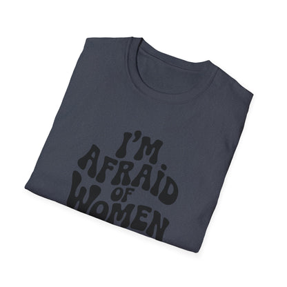 I'm Afraid of Women - Retro Groovy Graphic Tee