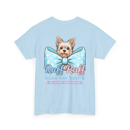 Dog Grooming T‑Shirt — “Ruff Ruff Lose Your Scruff” Cute Yorkie Graphic Tee