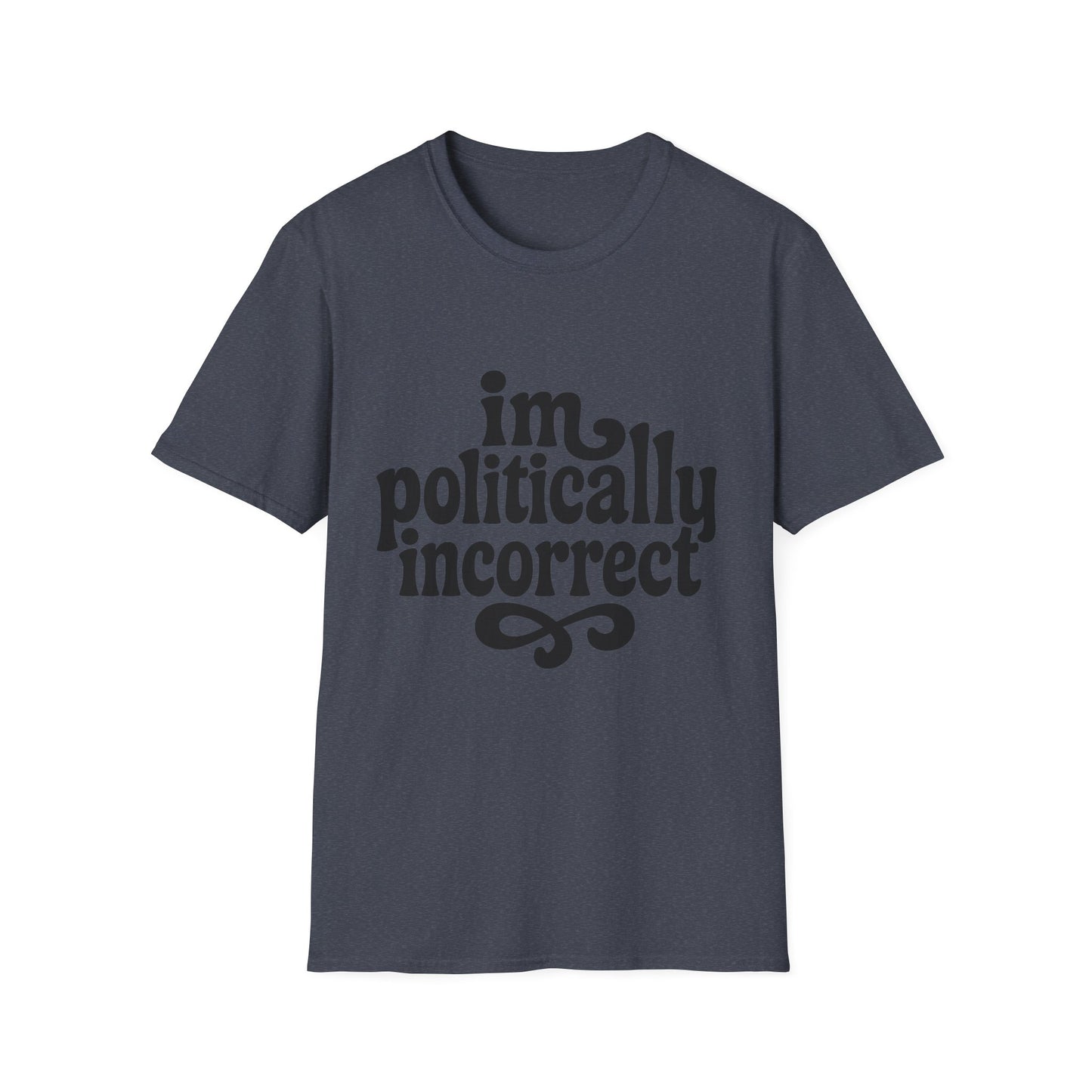 Politically Incorrect - Retro Groovy Graphic Tee