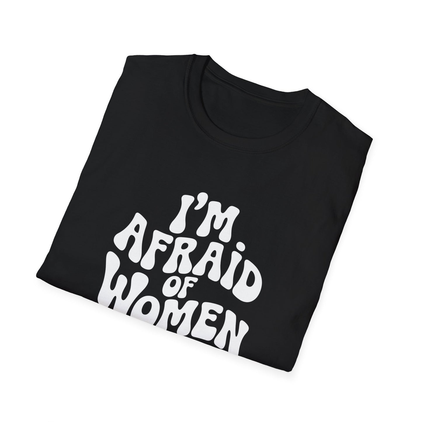 I'm Afraid of Women - Retro Groovy Graphic Tee