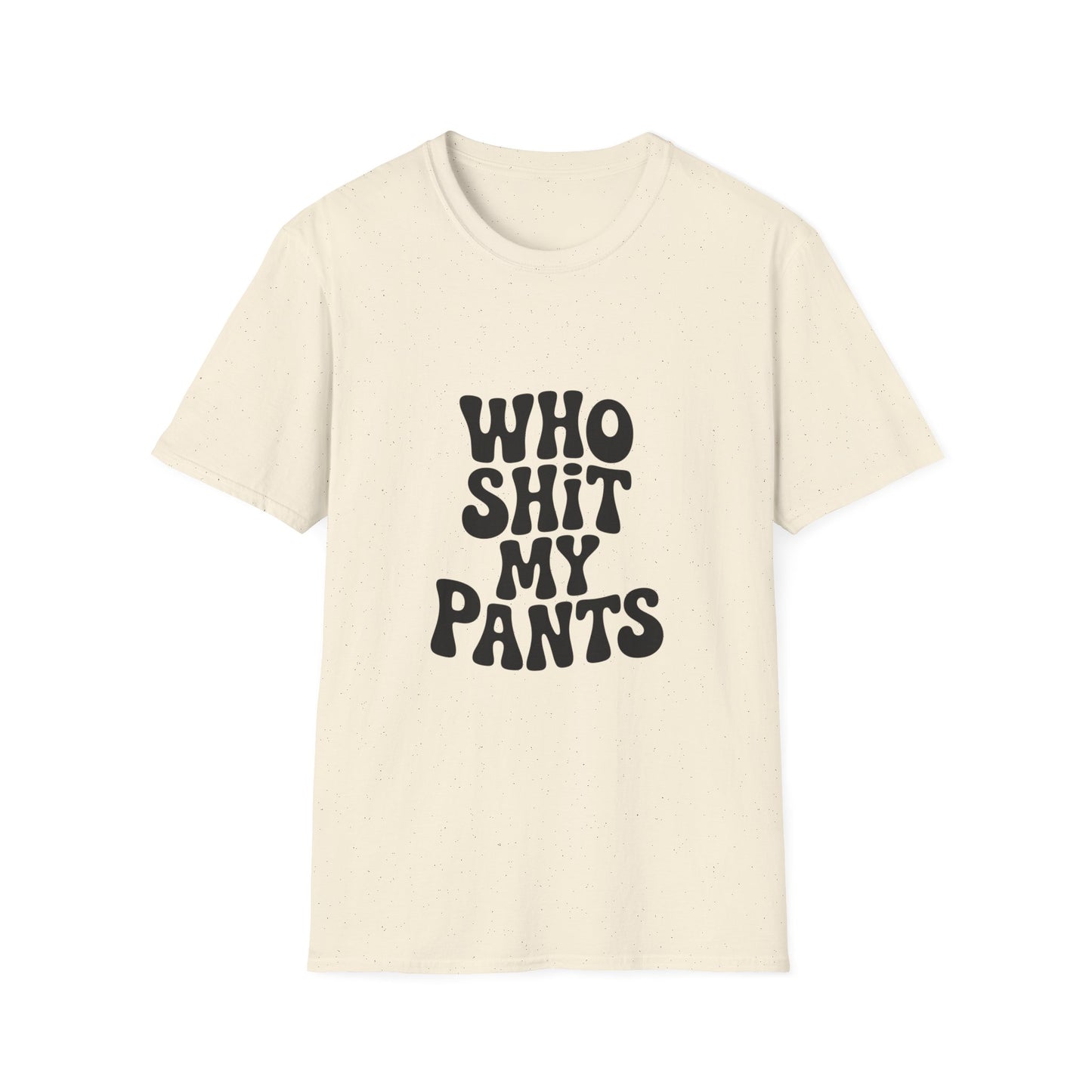 who shit my pants - Retro Groovy Graphic Tee