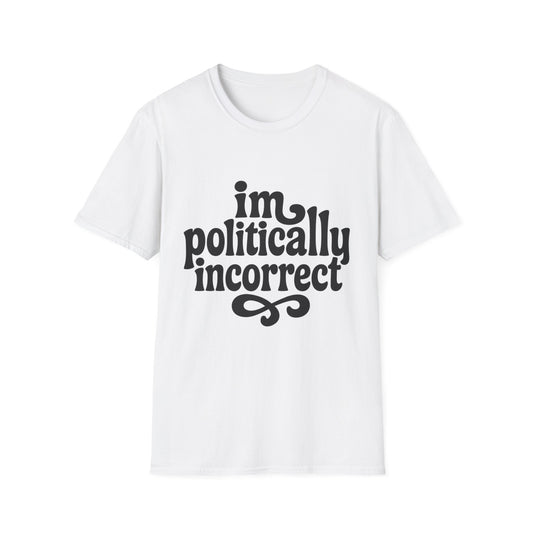 Politically Incorrect - Retro Groovy Graphic Tee