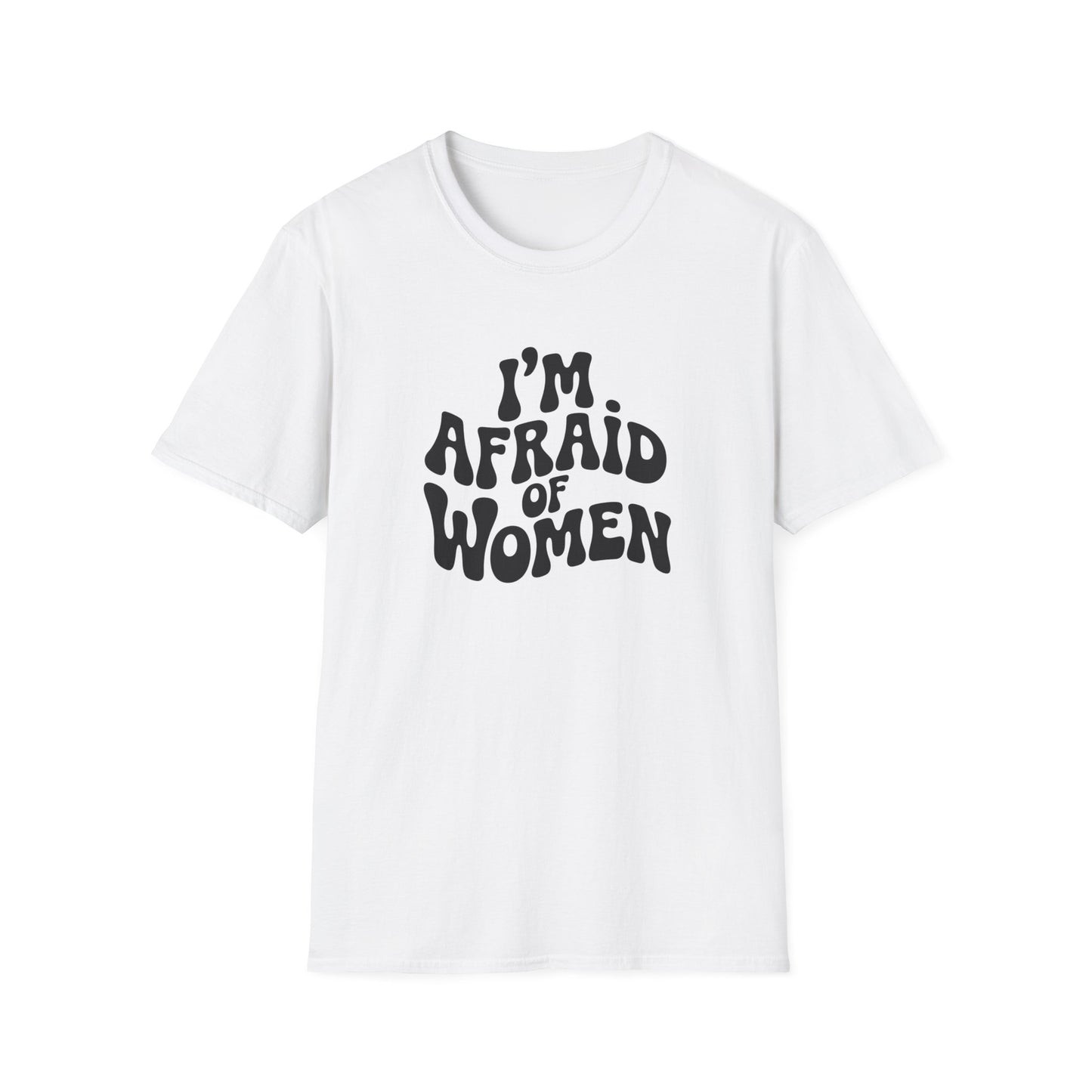 I'm Afraid of Women - Retro Groovy Graphic Tee