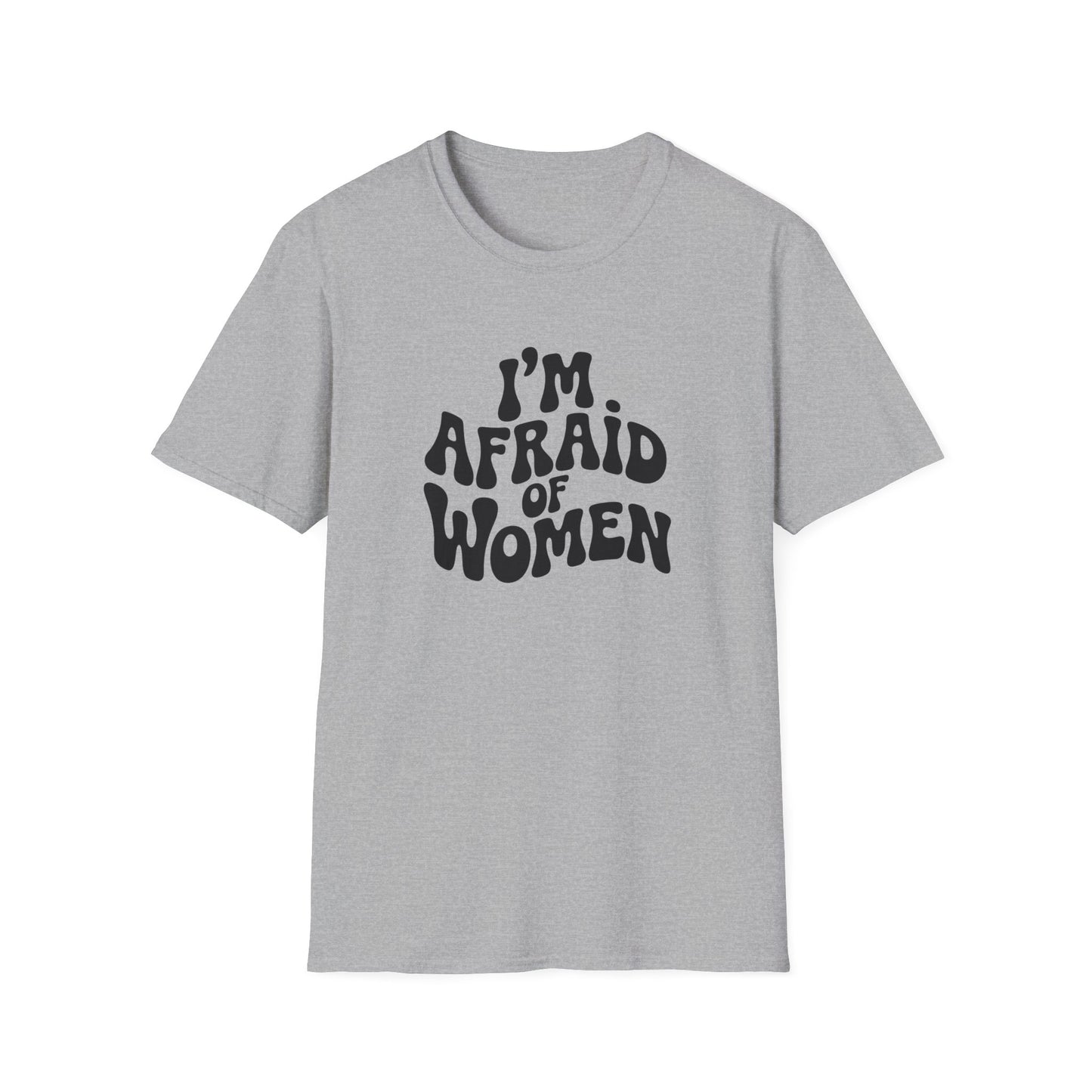I'm Afraid of Women - Retro Groovy Graphic Tee