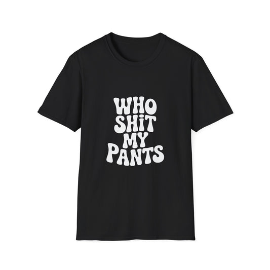 who shit my pants - Retro Groovy Graphic Tee