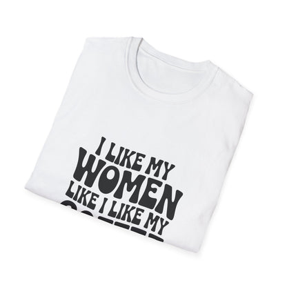 I Like My Women Like I Like My Coffee - Retro Groovy Graphic Tee