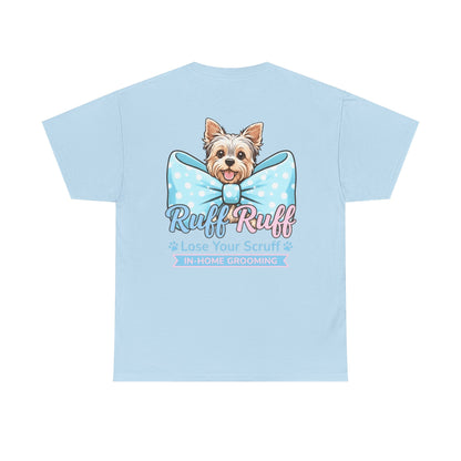 Dog Grooming T‑Shirt — “Ruff Ruff Lose Your Scruff” Cute Yorkie Graphic Tee