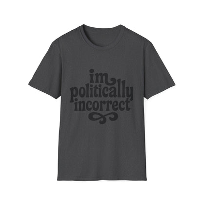 Politically Incorrect - Retro Groovy Graphic Tee