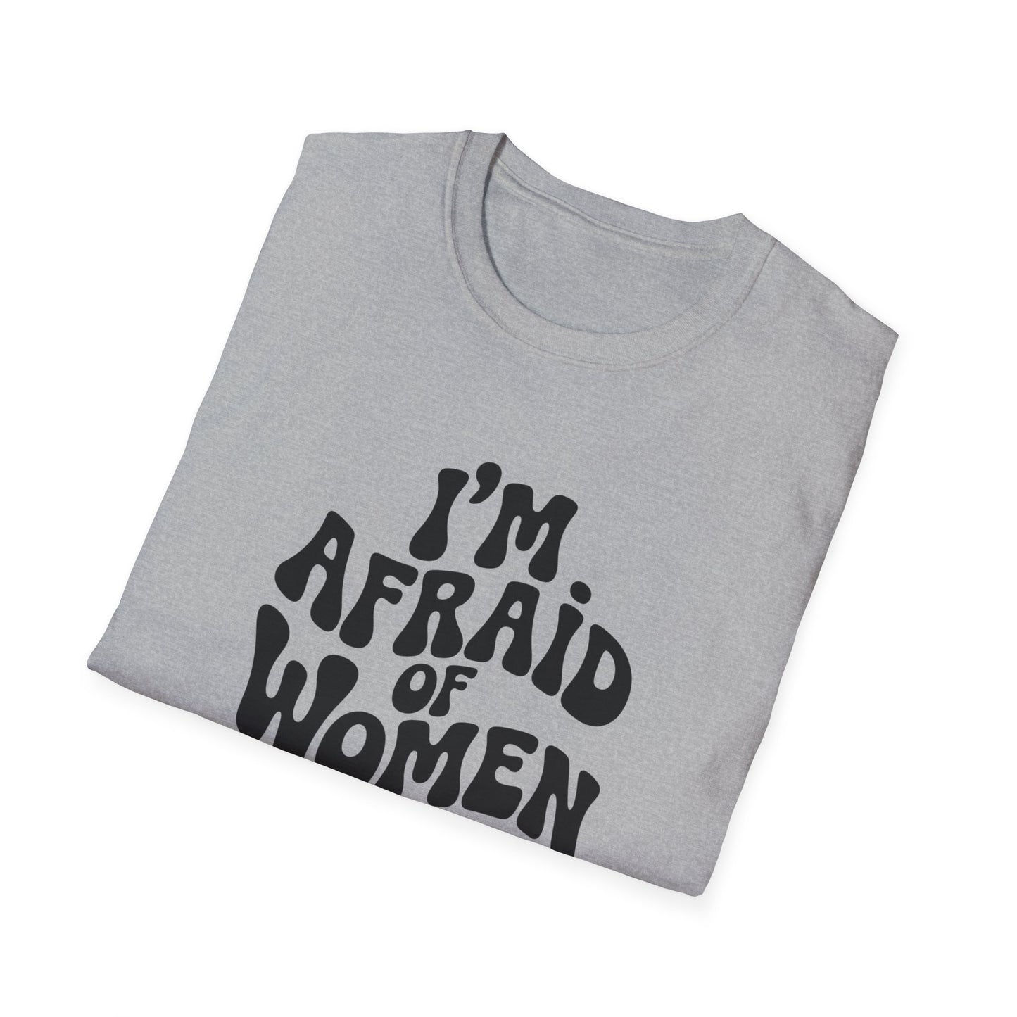 I'm Afraid of Women - Retro Groovy Graphic Tee