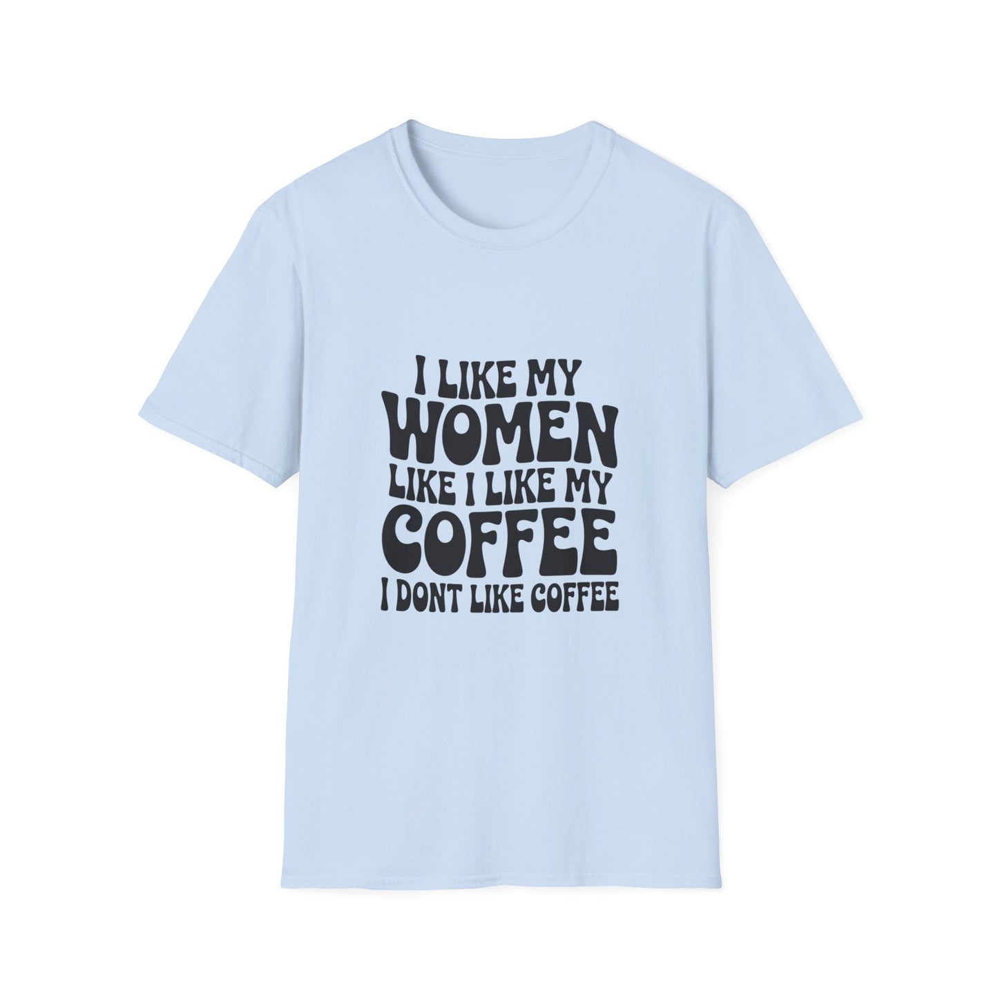I Like My Women Like I Like My Coffee - Retro Groovy Graphic Tee