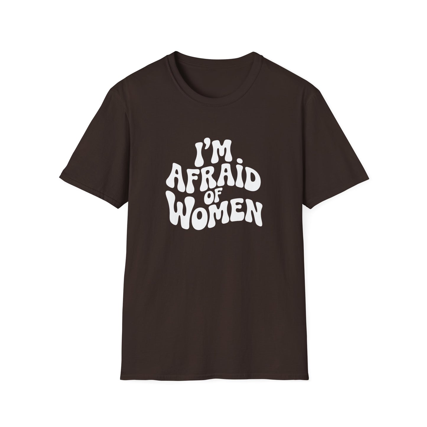 I'm Afraid of Women - Retro Groovy Graphic Tee