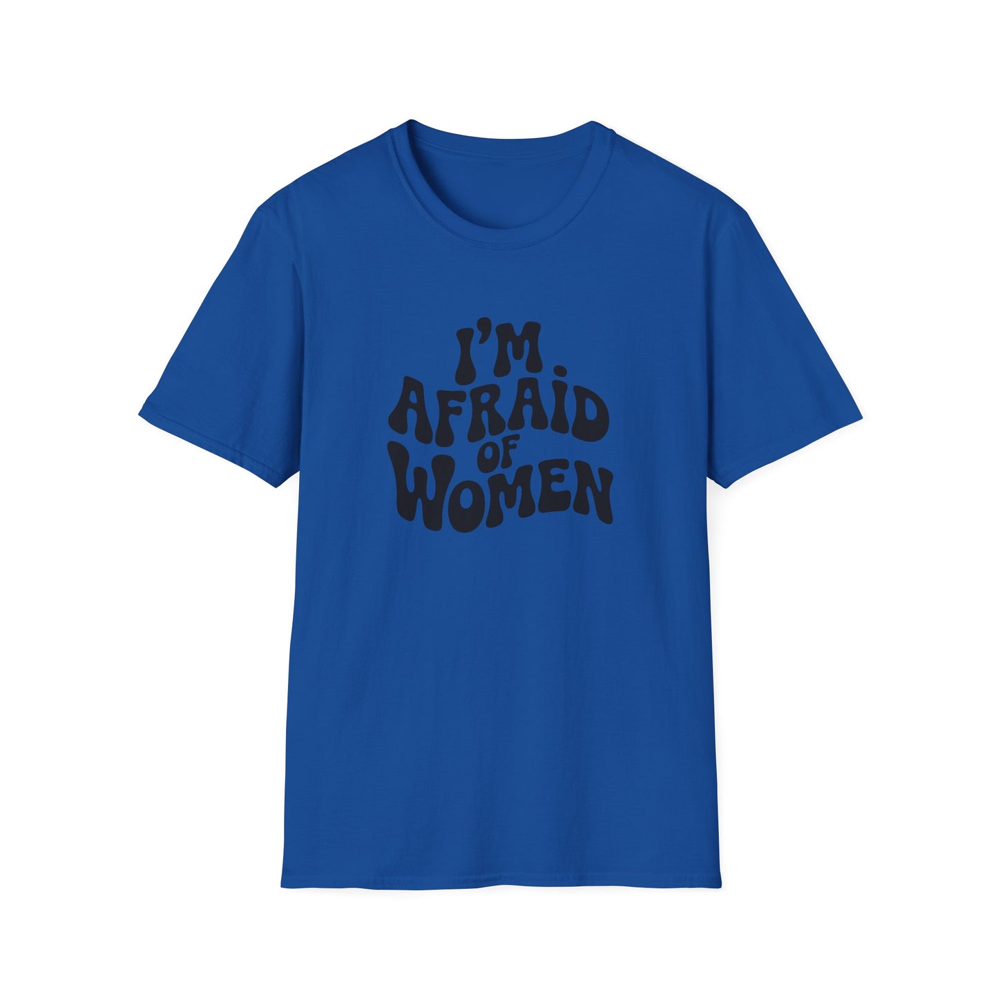 I'm Afraid of Women - Retro Groovy Graphic Tee