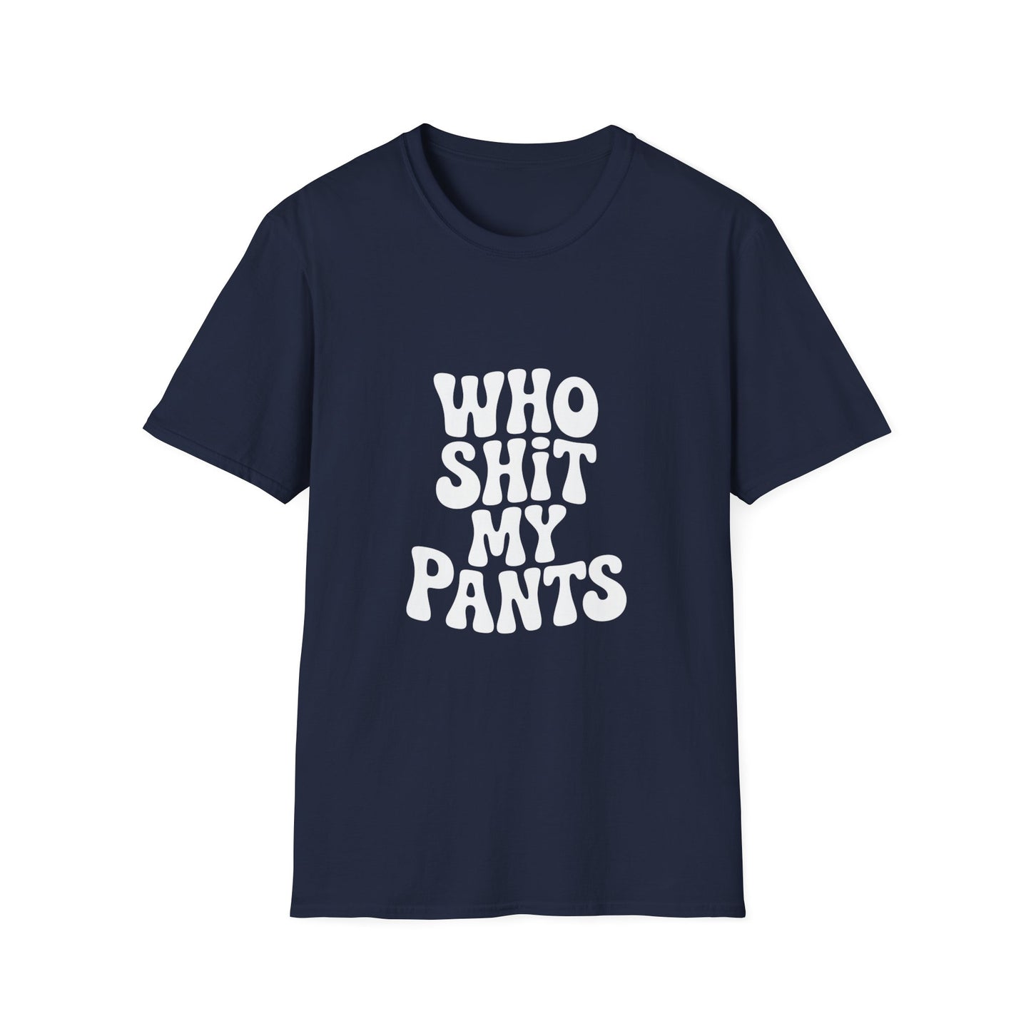 who shit my pants - Retro Groovy Graphic Tee