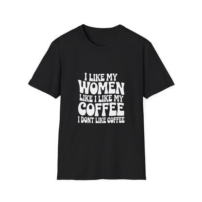 I Like My Women Like I Like My Coffee - Retro Groovy Graphic Tee
